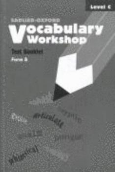 Paperback Sadlier-Oxford Vocabulary Workshop Test Booklet Form A Level C Book