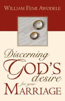 Paperback Discerning God's Desire for Your Marriage: Owner's Manual Book