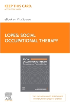 Misc. Social Occupational Therapy Elsevier E-Book on Vitalsource (Retail Access Card): Social Occupational Therapy Elsevier E-Book on Vitalsource (Retail Ac Book
