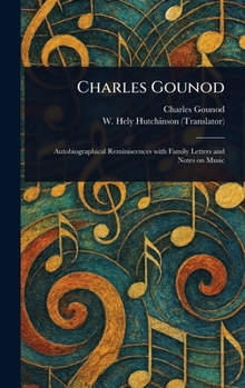 Hardcover Charles Gounod Book