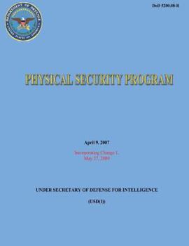 Paperback Physical Security Program (DoD 5200.08-R) Book