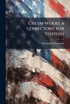 Paperback Green-Wood, a Directory for Visitors Book