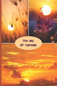 Paperback You Are My Sunshine: Blank Journal with Lined Pages Book