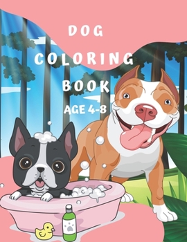 Paperback Dog Coloring Book Age 4-8 Book