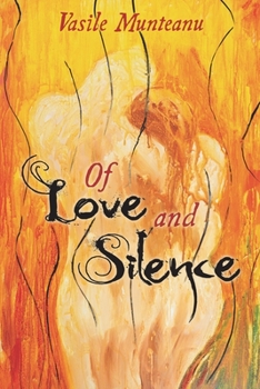Paperback Of Love and Silence Book