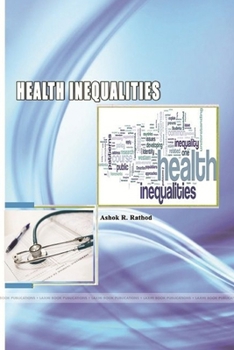 Paperback Health Inequalities in Karnataka: A Comparative Study of Selected Districts Book