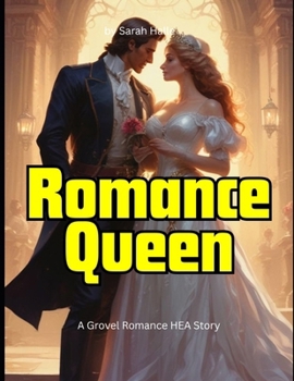 Paperback Romance Queen: A Grovel Romance HEA Story Book