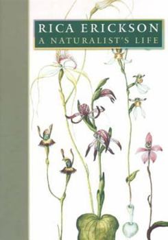 Paperback Rica Erickson: A Naturalist's Life Book