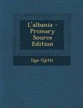 Paperback L'Albania [Italian] Book
