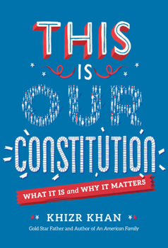 Paperback This Is Our Constitution: What It Is and Why It Matters Book
