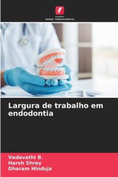 Paperback Largura de trabalho em endodontia [Portuguese] Book