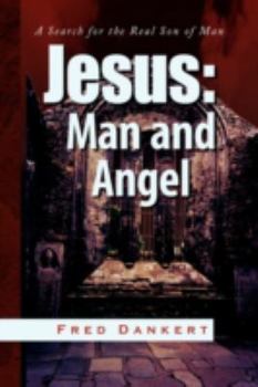 Hardcover Jesus: Man and Angel Book