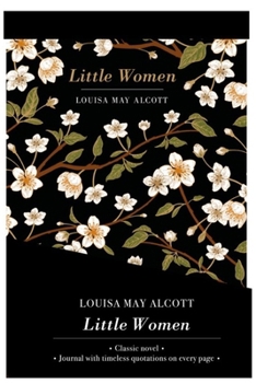 Hardcover Little Women - Lined Journal & Novel Book