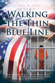 Paperback Walking the Thin Blue Line Book