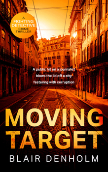 Moving Target (The Fighting Detective)