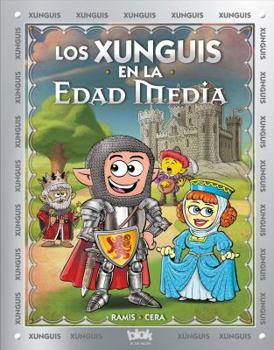Hardcover Los Xunguis En La Edad Media [Spanish] Book