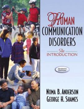 Paperback Human Communication Disorders: An Introduction (7th Edition) Book