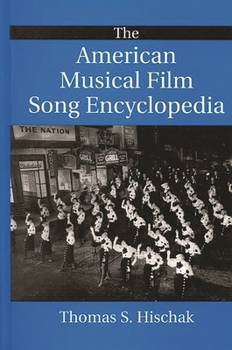 Hardcover The American Musical Film Song Encyclopedia Book