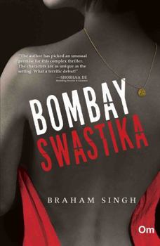 Paperback Bombay Swastika [Paperback] Singh, Braham Book