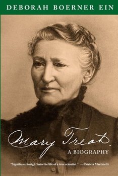 Paperback Mary Treat: A Biography Book