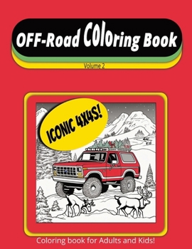 Paperback Off-Road Coloring Book Volume 2: 4x4s! Book