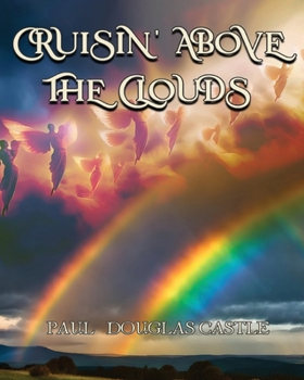 Paperback Cruisin' Above the Clouds Book