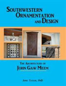Paperback Southwestern Ornamentation & Design: The Architecture of John Gaw Meem Book