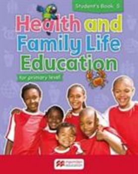 Health and Family Life Education Student's Book - Level 5