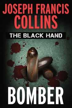 Paperback The Black Hand: Bomber Book