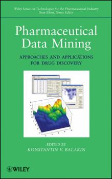Hardcover Pharmaceutical Data Mining: Approaches and Applications for Drug Discovery Book