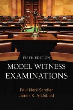 Paperback Model Witness Examinations, Fifth Edition: Fifth Edition Book