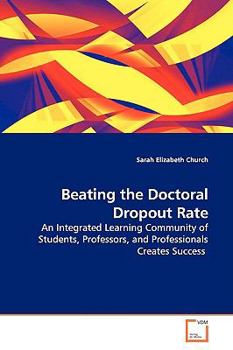 Paperback Beating the Doctoral Dropout Rate Book