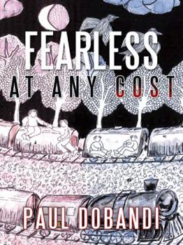 Paperback Fearless at Any Cost Book