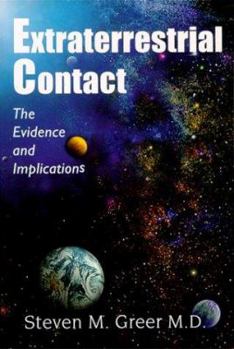 Paperback Extraterrestrial Contact: The Evidence and Implications Book