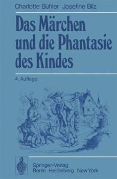 Paperback Das Märchen Und Die Phantasie Des Kindes [German] Book