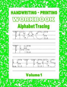 Paperback Handwriting - Printing Workbook: Alphabet Tracing Book