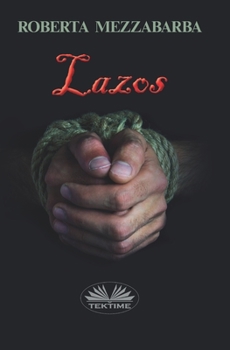 Paperback Lazos [Spanish] Book