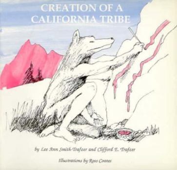 Paperback Creation of a California Tribe: Grandfather's Maidu Indian Tales Book