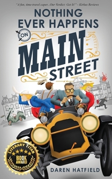 Paperback Nothing Ever Happens on Main Street Book
