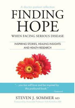 Hardcover Finding Hope: When Facing Serious Disease Book