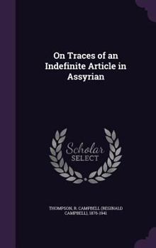On Traces of an Indefinite Article in Assyrian