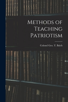 Paperback Methods of Teaching Patriotism Book