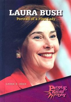 Library Binding Laura Bush: Portrait of a First Lady Book