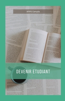 Paperback Devenir Etudiant: Version Noir & Blanc [French] Book