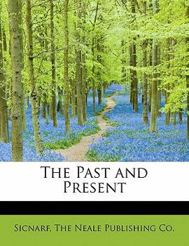 Paperback The Past and Present Book