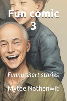 Fun comic 3: Funny short stories (Comedy)