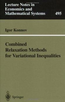 Paperback Combined Relaxation Methods for Variational Inequalities Book