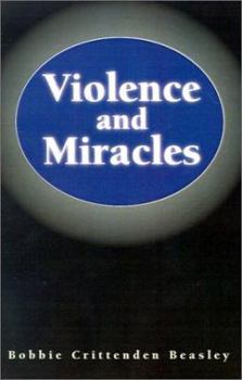 Paperback Violence and Miracles Book