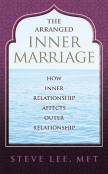 Paperback The Arranged Inner Marriage Book