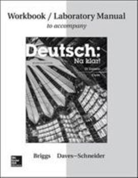 Paperback Workbook/Lab Manual for Deutsch: Na Klar! Book